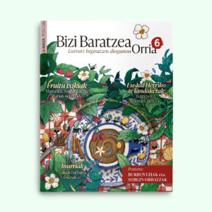 Bizi Baratzea Orria 6: 2026ko Uda